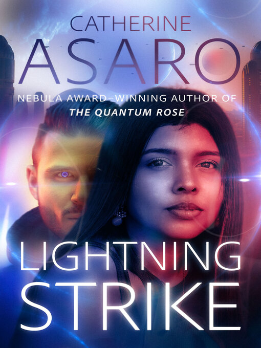 Title details for Lightning Strike by Catherine Asaro - Available